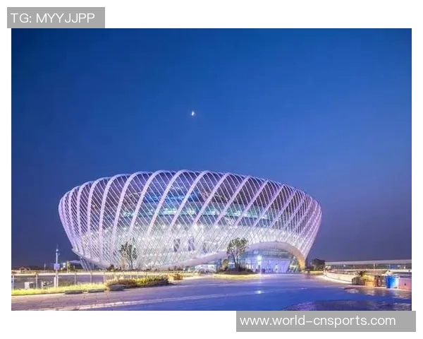 武汉体育中心改建为八万座专业球场助力城市体育发展与赛事承办